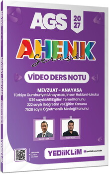Yediiklim 2027 AGS Ahenk Serisi Mevzuat Anayasa Video Ders Notu