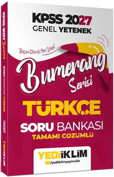 Yediiklim Yayınları 2027 KPSS Genel Yetenek Bumerang Serisi Türkçe Tamamı Çözümlü Soru Bankası