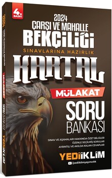 Yediiklim Yayınları 2024 Çarşı Ve Mahalle Bekçiliği Sınavlarına Hazırlık Kartal Mülakat Soru Bankası