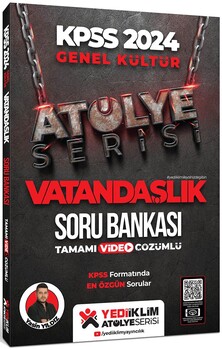  Yediiklim Yayınları 2024 Kpss Atölye Serisi Vatandaşlık Konu ve Soru Seti