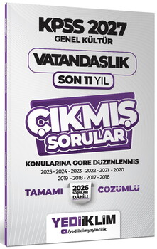 Yediiklim 2027 KPSS Genel Kültür Vatandaşlık Konularına Göre Tamamı Çözümlü Son 11 Yıl Çıkmış Sorular