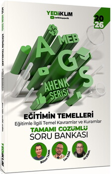  Yediiklim 2026 MEB AGS Ahenk Serisi Eğitimin Temelleri-Eğitim Sisteminin Genel Yapısı-Mevzuat Anayasa Tamamı Çözümlü Soru Bankas
