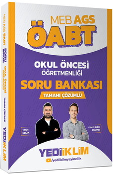  Yediiklim MEB AGS ÖABT Okul Öncesi Öğretmenliği Soru+Deneme Seti Yasin Solak ve Yunus Emre Sabanlı